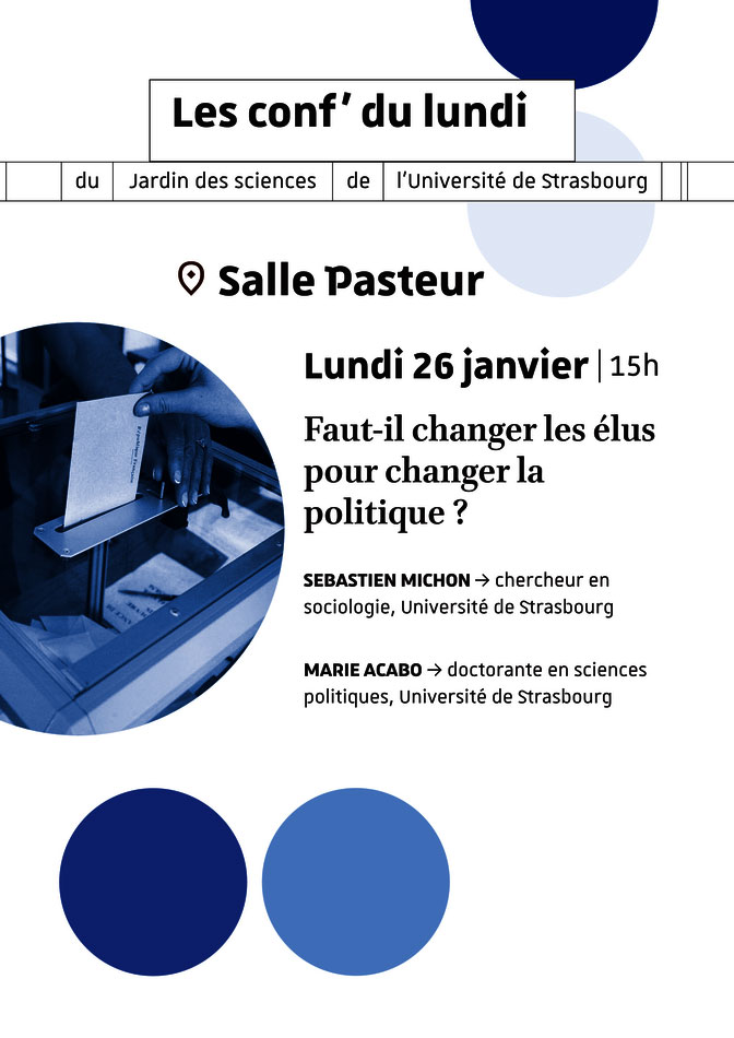 Conférence - Faut-il changer les élus pour changer la politique ? 